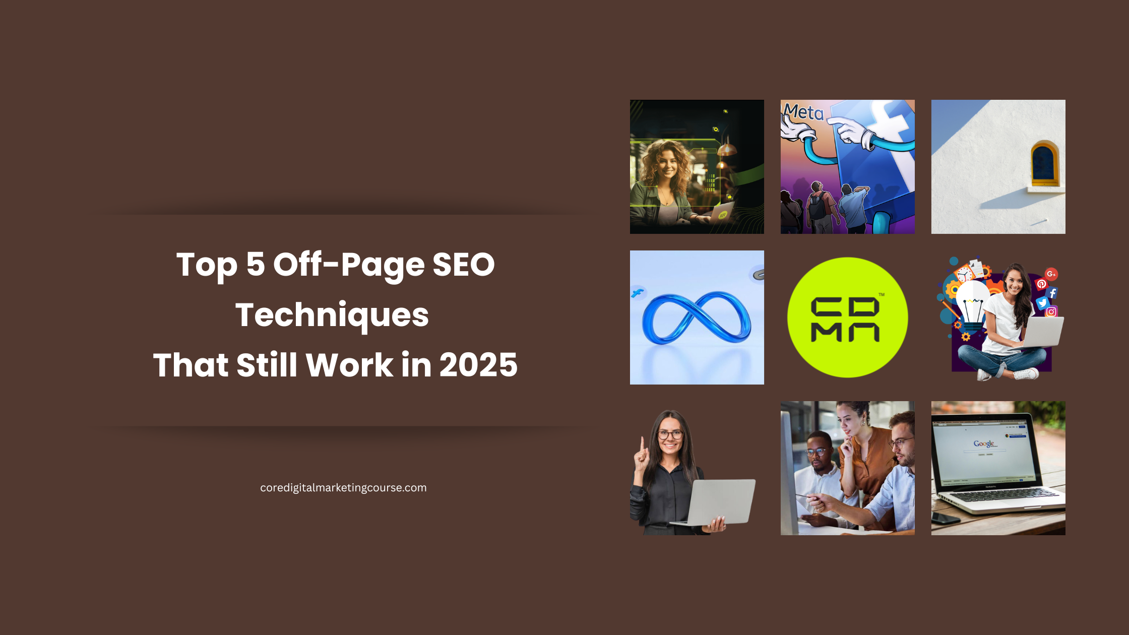 Top 5 Off-Page SEO Techniques That Still Work in 2025